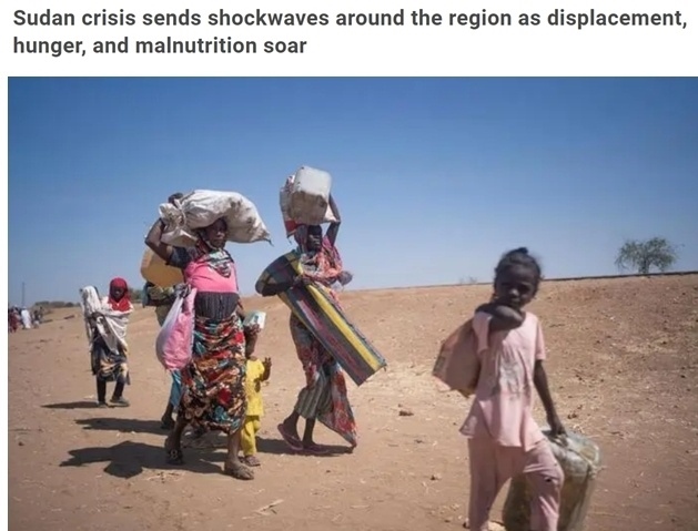 糧食危機、營養(yǎng)不良、霍亂 蘇丹人道主義危機嚴(yán)重